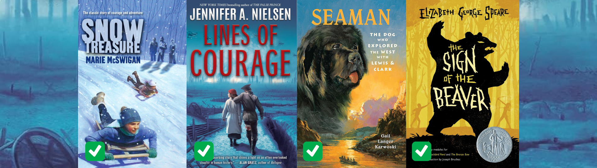 Snow Treasure - Lines of Courage - Seaman: The Dog who Explored the West with Lewis & Clark - The Sign of the Beaver - Approved wholesome chapter books for kids - Big Sky Life Books